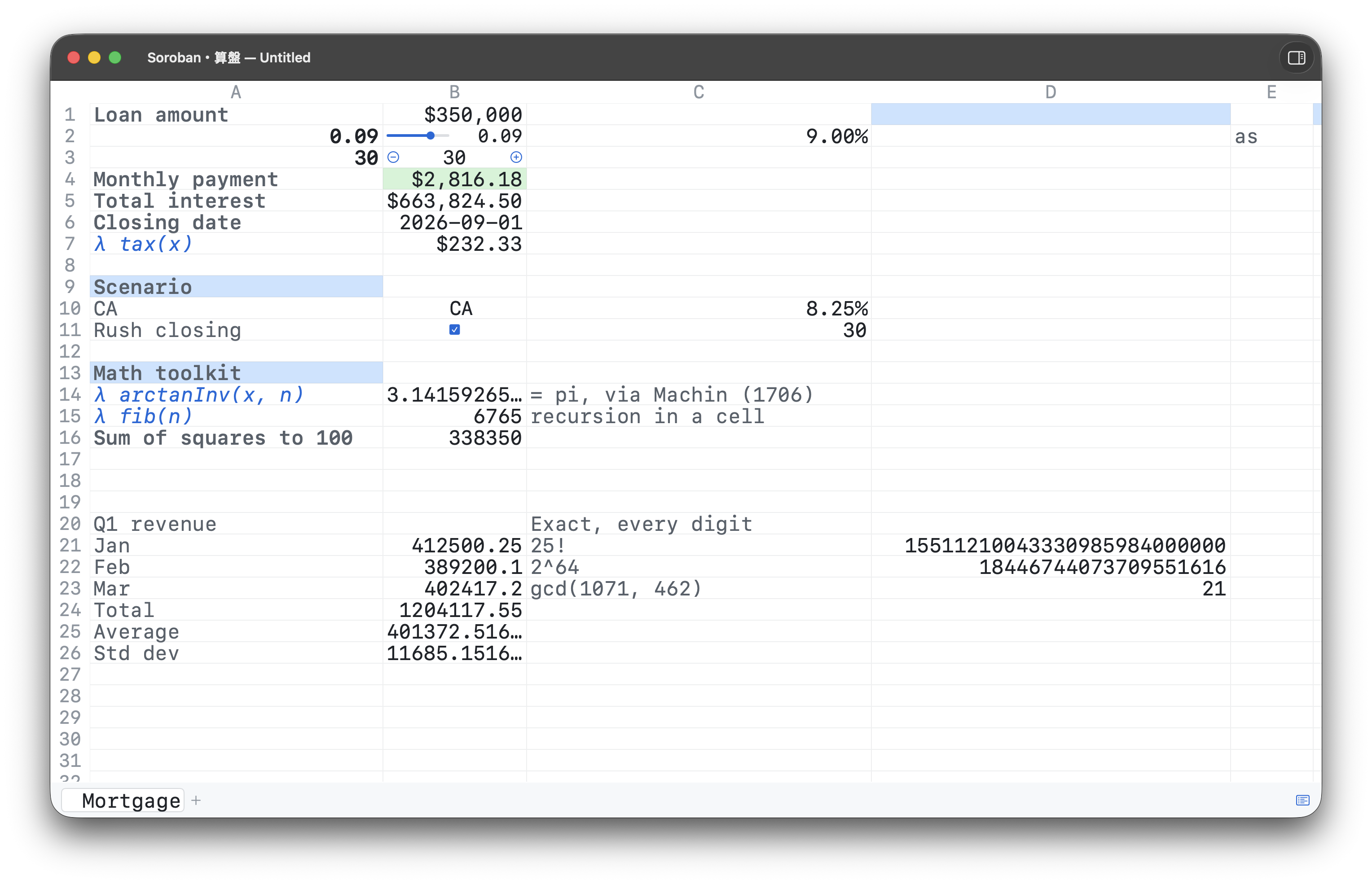Soroban's spreadsheet grid: a mortgage model with formulas and controls